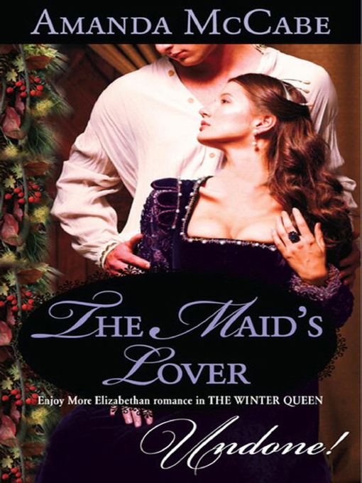 Title details for The Maid's Lover by Amanda McCabe - Available